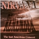 Nirvana - The Last American Concert