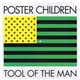 Poster Children - Tool Of The Man