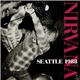 Nirvana - Seattle 1988